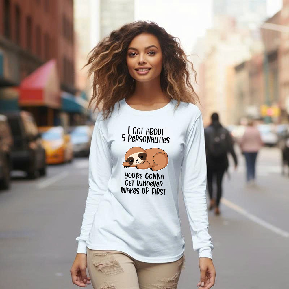 Sloth I Got About 5 Personalities Shirt Funny Long Sleeve Shirt Sayings Gifts For Sloth Lovers - Image 4